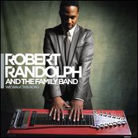 <b>レシーブ</b>二郎の音楽日記:Robert Randolph and The Family Band / We <b>...</b>