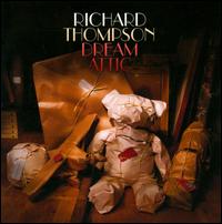 <b>レシーブ</b>二郎の音楽日記:Richard Thompson / Dream Attack