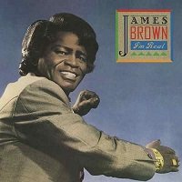 I'm Real / James Brown : FUNK OF AGES