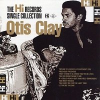 otis clay single collection