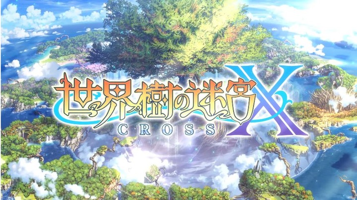 世界樹の迷宮X