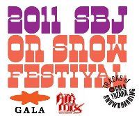 2011 SBJ on snow FESTIVAL