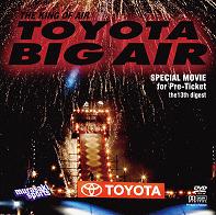 14th TOYOTA BIG AIR