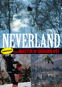NEVER LAND / Master of Ground #07