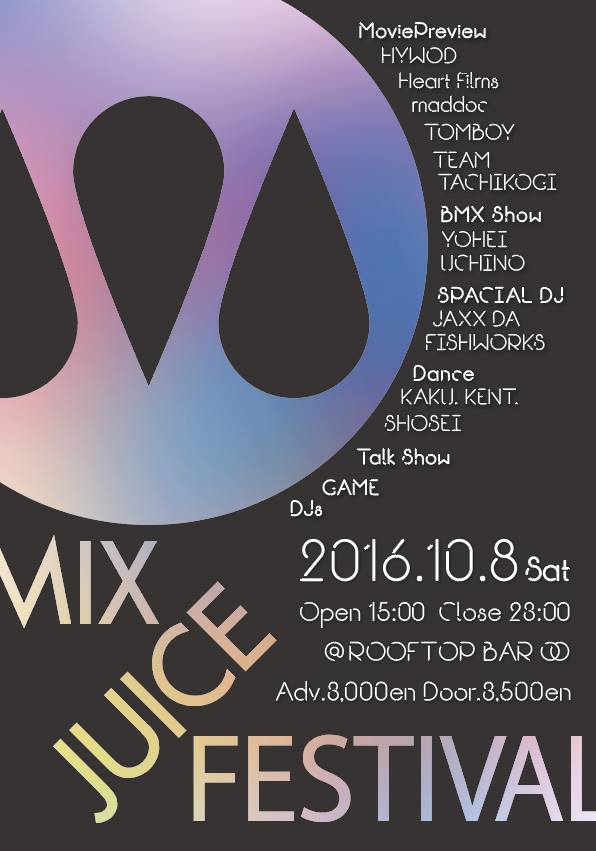 MIXJUICE FESTIVAL 2016