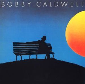 What You Do For Love / 風のシルエット（Bobby Caldwell / ボビー・コールドウェル）1979 : 洋楽和訳 Neverending Music