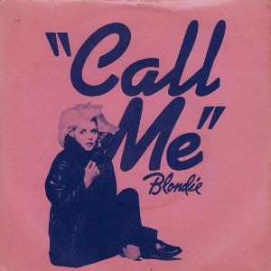 Call Me / コール・ミー（Blondie / ブロンディ）1980 ♯1 : 洋楽和訳