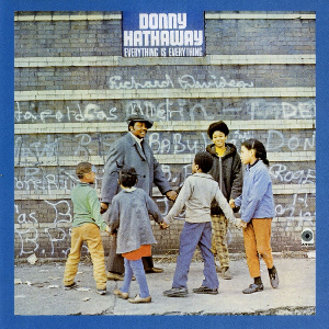 新しきソウルの光と道 - Donny Hathaway 『Everything is
