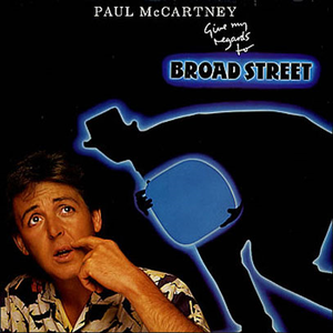 80年代ポールの黒歴史（？） - Paul McCartney 『ヤァ!ブロード