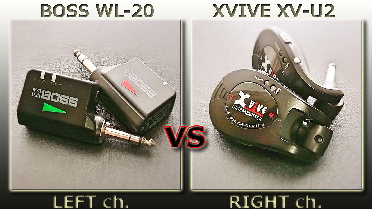 BOSS WL-20 vs XVIVE XV-U2 : Blog / Ikakoo Gathering