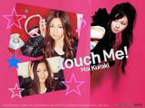 touch Me!☆麻衣ちゃん♪
