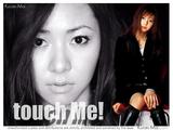 「touch Me!」自作ポスター♪