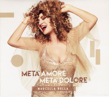 Marcella Bella - Meta amore meta dolore