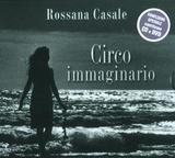 RossanaCasaleCircoImmaginario