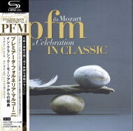 PFM/『イン・クラシック〜モーツアルトからの祭典（PFM in classic | Da Mozart a Celebration）』
