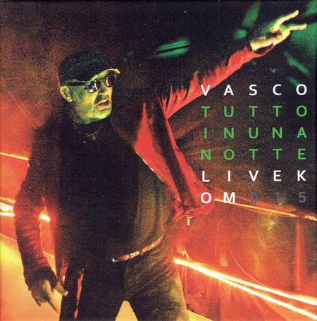 Vasco Rossi - Tutto in una notte live kom 015