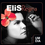 ELIS REGINA  UM DIA