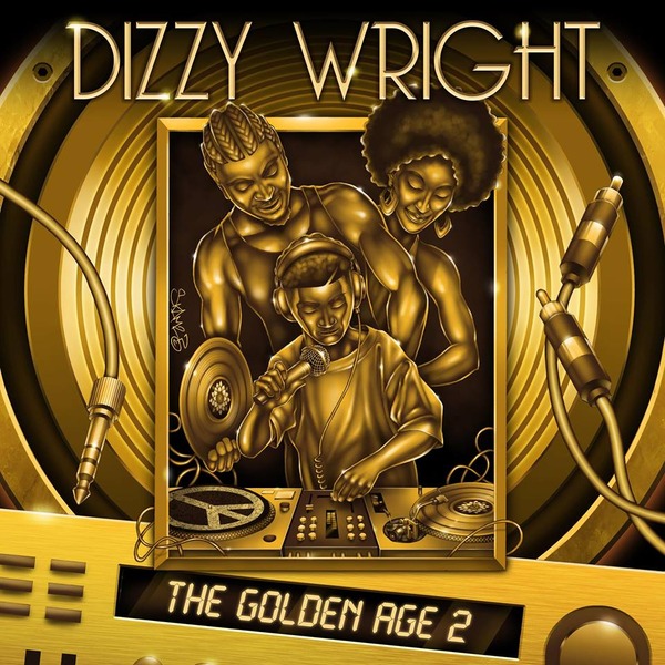 Dizzy Wright/The Golden Age 2