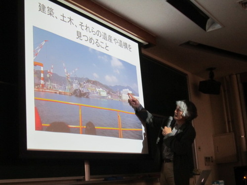 2012年5月22日（火）公開講座建築探偵シリーズその６「土木と建築の遺産から見る近代産業都市」いよいよ開幕！