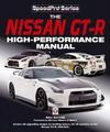 The Nissan GT-R High Performance Manual (Speedpro) (�ڡ��ѡ��Хå�)