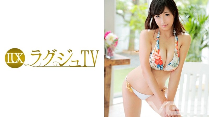 若菜 28歳 声優 - 【ラグジュTV 383 - 259LUXU-399】