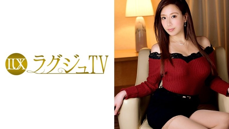 宮本琴音 27歳 受付嬢 - 【ラグジュTV 531 - 259LUXU-546】