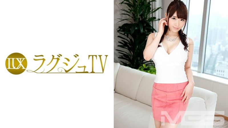 中山美里 31歳 ジュエリーショップ勤務 - 【ラグジュTV 369 - 259LUXU-388】