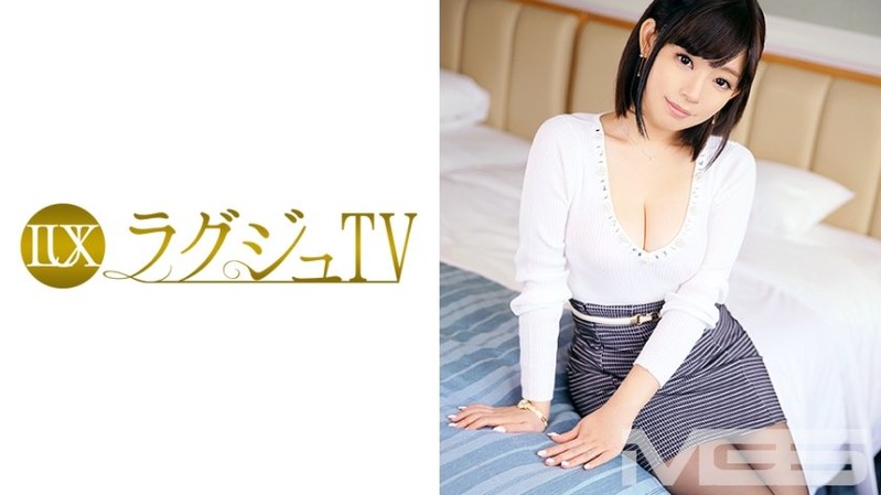 神埼瑠樺 27歳 元受付嬢 - 【ラグジュTV 231 - 259LUXU-251】