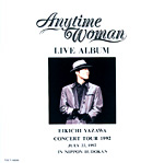 Live Album Anytime Woman/矢沢永吉 : こ～いち