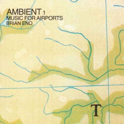 Brian Eno 『Ambient 1: Music For Airports』(1978) : おときき通信