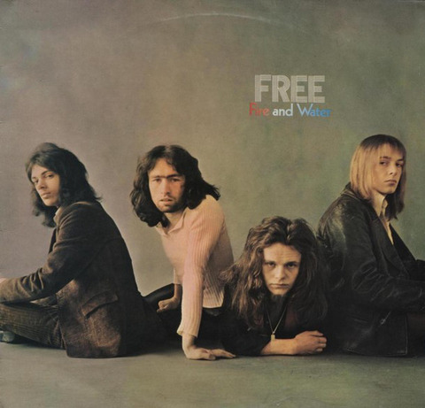 Free 『Fire and Water』(1970) : おときき通信