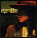 □ TOKYO GIRLS TALK ／ 高田みち子 : Light Mellow on the web