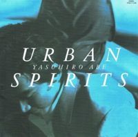 □ URBAN SPIRITS・SUMMERTIME IN BLUE ／ 安部恭弘 : Light Mellow on