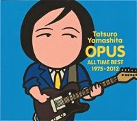 □ OPUS ～ALL TIME BEST 1975-2012～ ／ 山下達郎 : Light