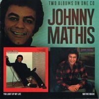 □ YOU LIGHT UP MY LIFE ＋ MATHIS MAGIC ／ JOHNNY MATHIS : Light