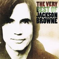 □ THE VERY BEST OF JACKSON BROWNE ／ JACKSON BROWNE : Light