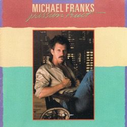 michael franks_passionfruit