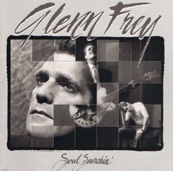 □ SOUL SEARCHIN' ／ GLENN FREY : Light Mellow on the web