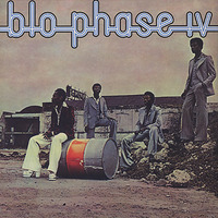 Blo Phase IV 1976
