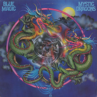 Blue Magic Mystic Dragons 1977