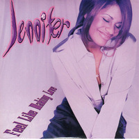 Jennifer Feel Like Making Love