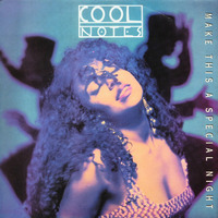 Cool Notes Make This A Special Night 1991 PWL