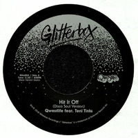 Qwestlife Feat. Teni Tinks Hit It Off 2018 Glitterbox