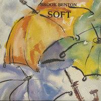 Brook Benton Soft 1984