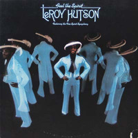 LeRoy Hutson Feel The Spirit