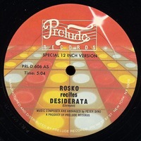 Rosko – Rosko Recites Desiderata