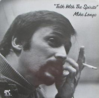 Mike Longo Talk With The Spirits 1976 Pablo