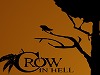 A Crow in Hell