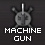MACHINE GUN