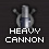HEAVY CANNON
